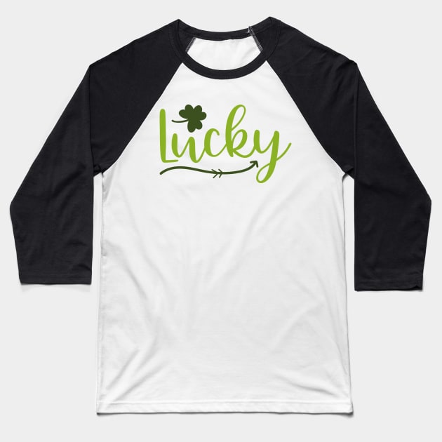 Lucky Irish Shamrock Typography Baseball T-Shirt by greenoriginals